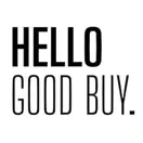 Hello Good Buy